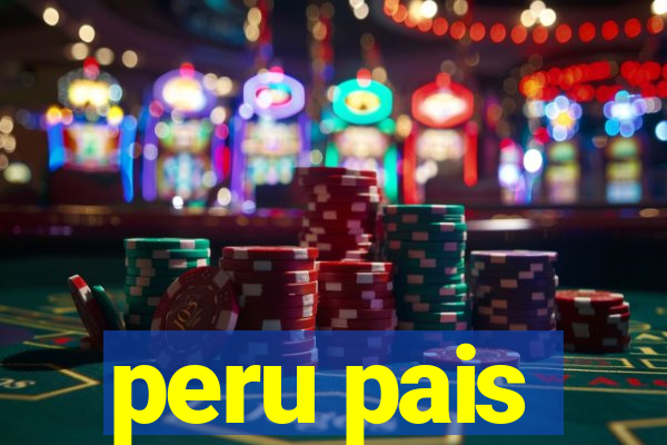 peru pais